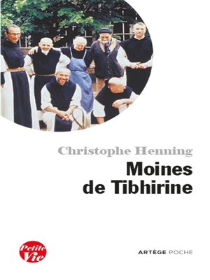 cover image of Petite vie des moines de Tibhirine
